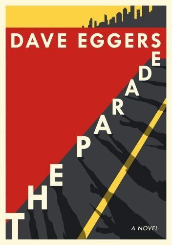 Parade, Hardcover by Eggers, Dave, Used Good Condition, Free shipping in the US