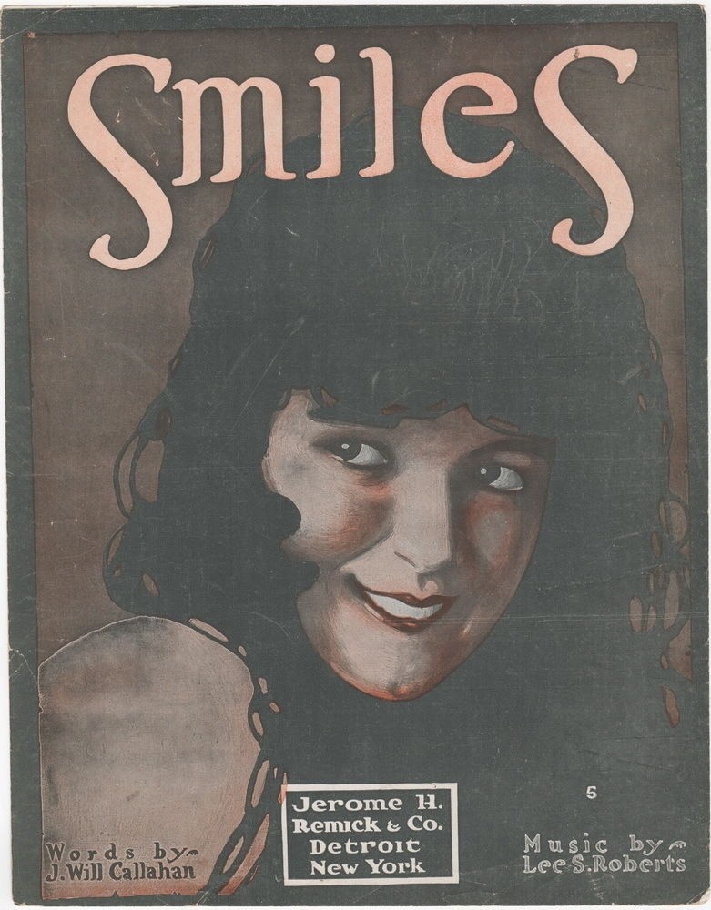 Smiles, J. Will Callahan, Lee S. Roberts, 1918 vintage sheet music