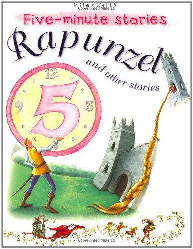 Rapunzel and Other Stories (5 Minute Children's Stories) By Beli