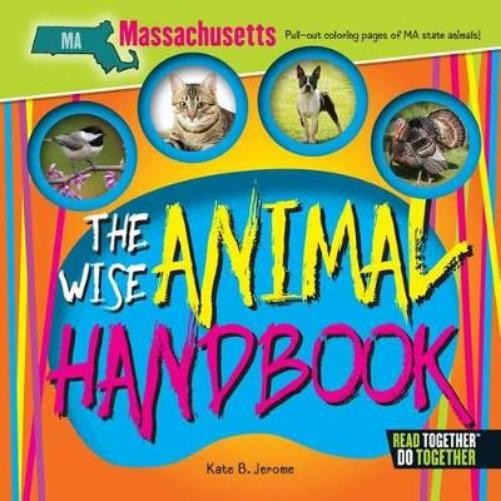 Kate B. Jerome The Wise Animal Handbook Massachusetts (Hardback)Another great item from Rarewaves USA | Free delivery!