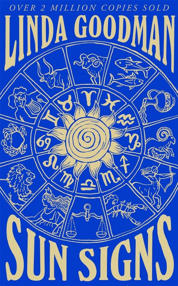 Linda Goodman's Sun Signs: The Secret Codes of the Universe by Linda Goodman (En