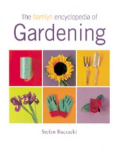 Master Gardening with The Hamlyn Encyclopedia by Stefan Buczacki