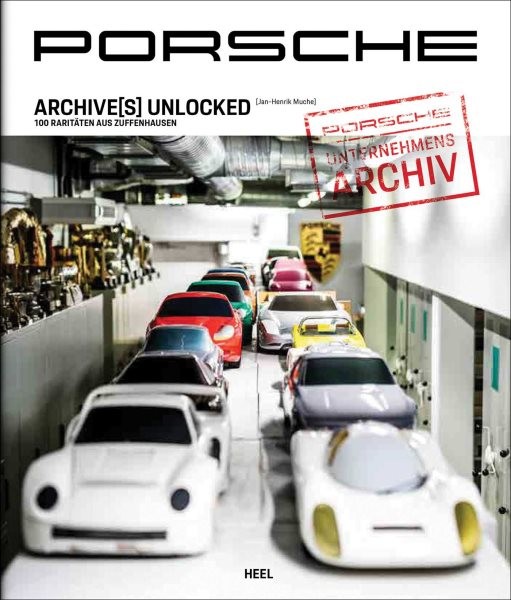 Porsche Archives Unlocked, Hardcover by Muche, Jan-henrik, Like New Used, Fre...