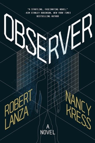 Observer by Robert Lanza: Used