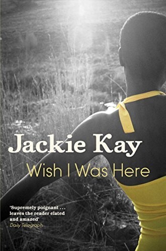 Wish I Was Here by Kay, Jackie Paperback Book The Fast Free ShippingFREE US DELIVERY | ISBN: 0330511815 | Quality Books