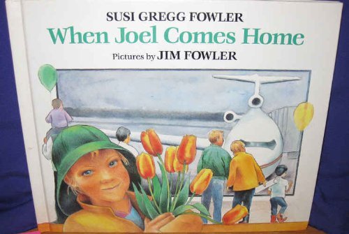 When Joel Comes Home by Susi Gregg Fowler