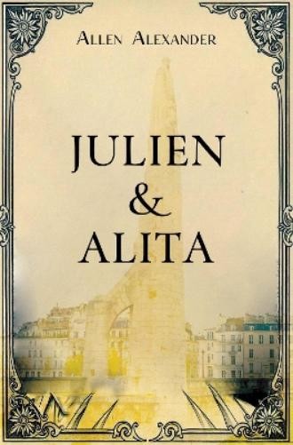 Allen Alexander Julien and Alita (Paperback)Another great item from Rarewaves USA | Free delivery!