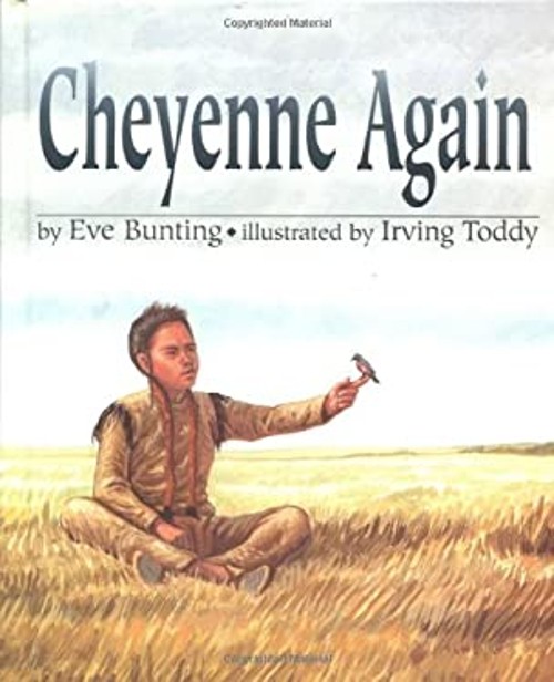 Cheyenne Again Reinforced Library Binding Eve BuntingFree US Delivery | ISBN:0395703646