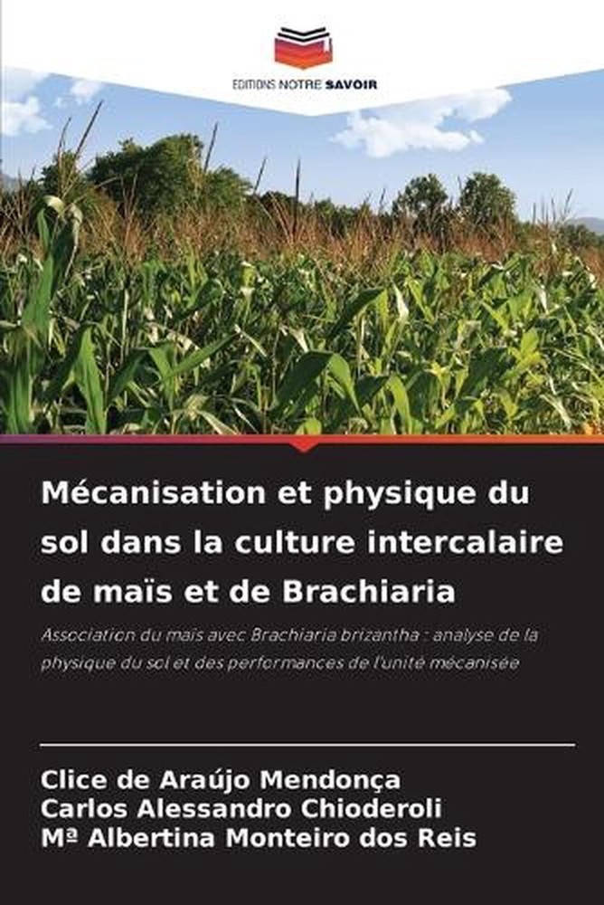 Mcanisation et physique du sol dans la culture intercalaire de mas et de Brachia