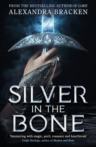 Silver in the Bone: Book 1: Deliciously dark r... by Bracken, Alexandra HardbackFREE US DELIVERY | ISBN: 1786542005 | Quality Books