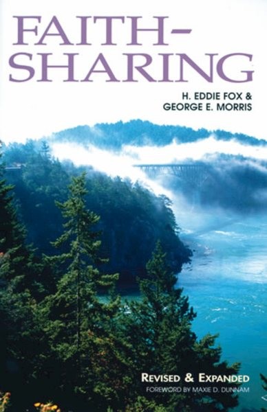 Faith-Sharing : Dynamic Christian Witnessing by Invitation, Paperback by Fox,...