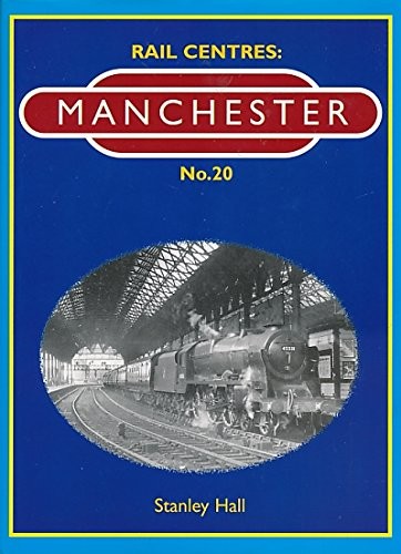 Manchester (Rail Centres) by Hall, Stanley Hardback Book The Fast Free ShippingFREE US DELIVERY | ISBN: 1901945294 | Quality Books