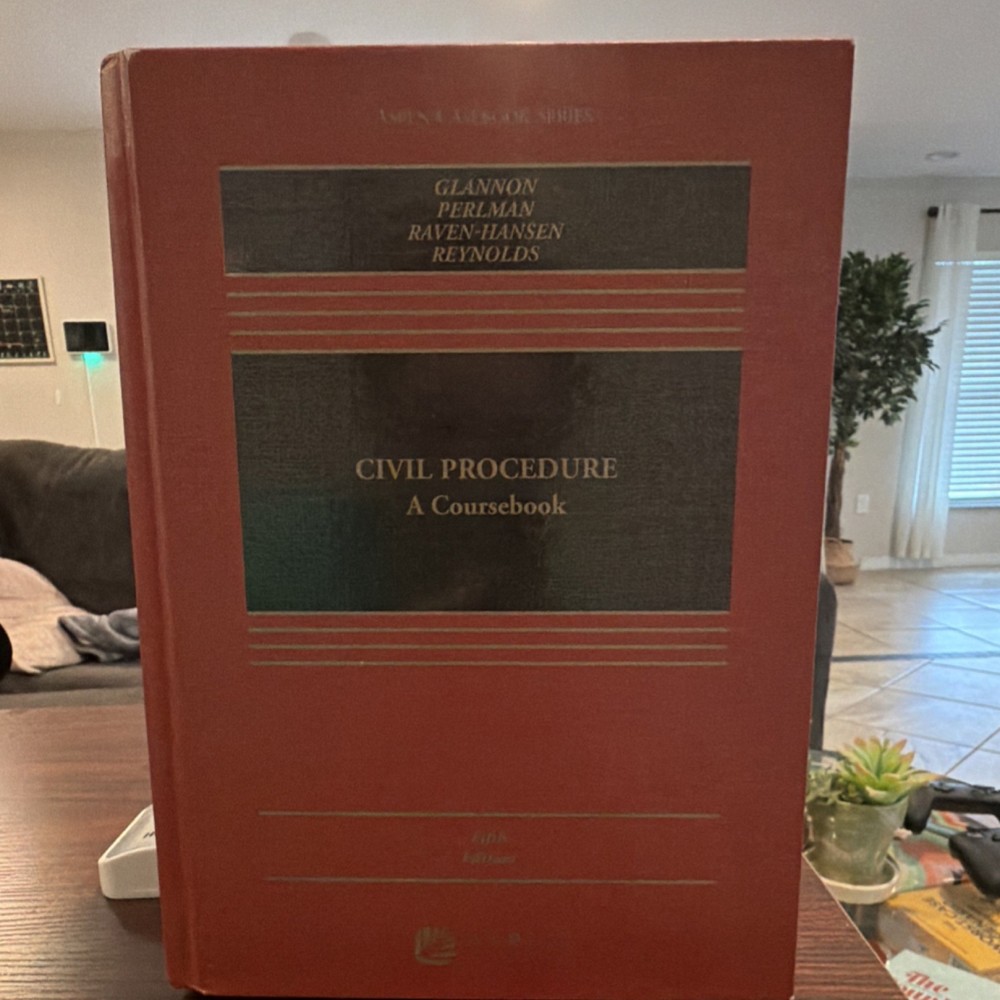 Civil Procedure: A Coursebook 5th Ed Glannon Hardcover Law