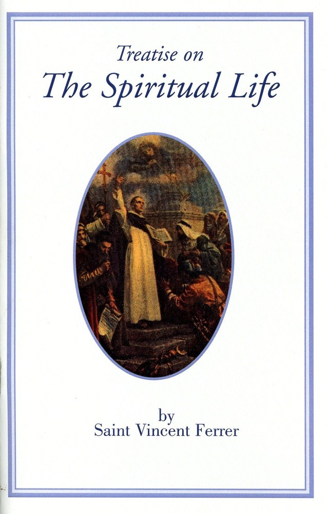 Treatise on the Spiritual Life