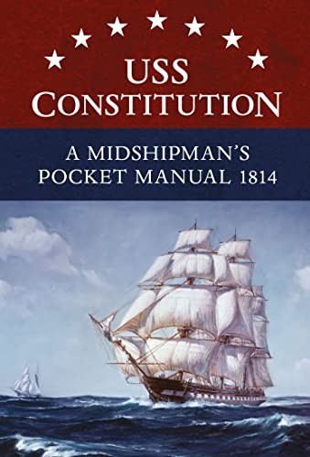 USS Constitution A Midshipman's Pocket Manual 1... by Clements, Eric L. HardbackFREE US DELIVERY | ISBN: 1472827937 | Quality Books