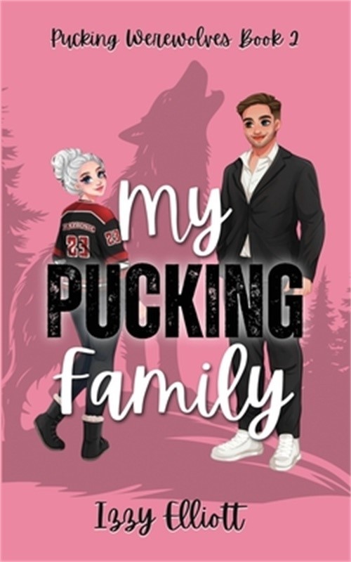 My Pucking Family (Paperback or Softback)