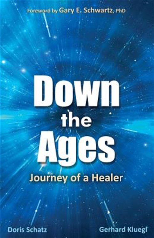 Down the Ages: Journey of a Healer, Like New Used, Free shipping in the US