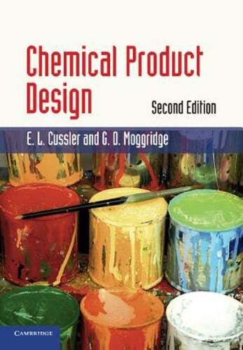 Chemical Product Design by E. L. Cussler: Used