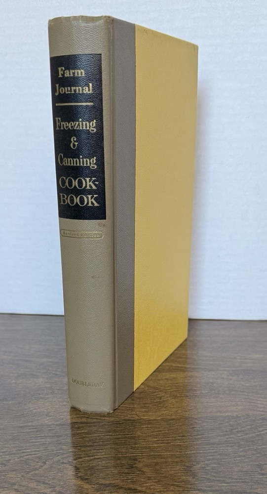 Farm Journal Freezing & Canning Cookbook Vtg. 1973 H/C