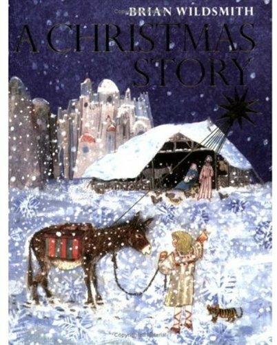 A Christmas Story by Brian Wildsmith – 9780192722447