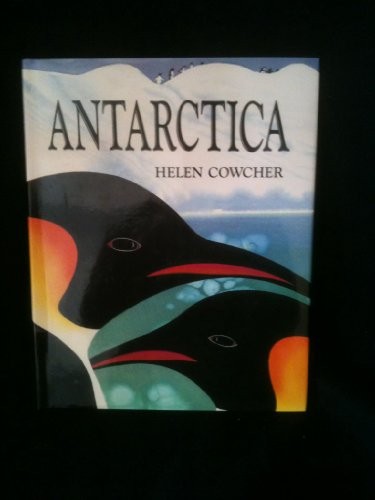 Antarctica - Hardcover By Cowcher, Helen - GOOD