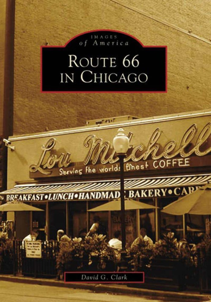 NEW Arcadia Publishing Route 66 in Chicago, IL 9780738551388 Images of America T
