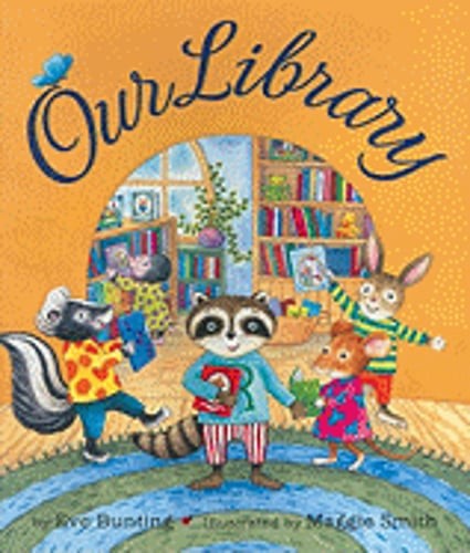 Our Library by Eve Bunting: Used