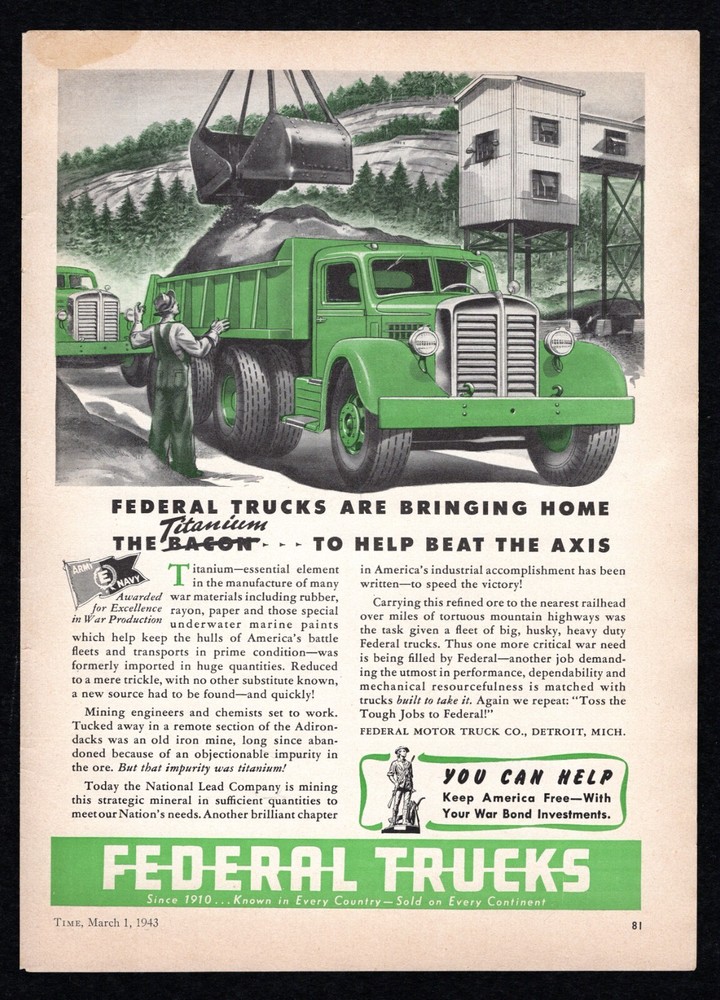 1943 Federal Motor Truck Bringing Home Bacon Titanium Help Beat Axis Print Ad