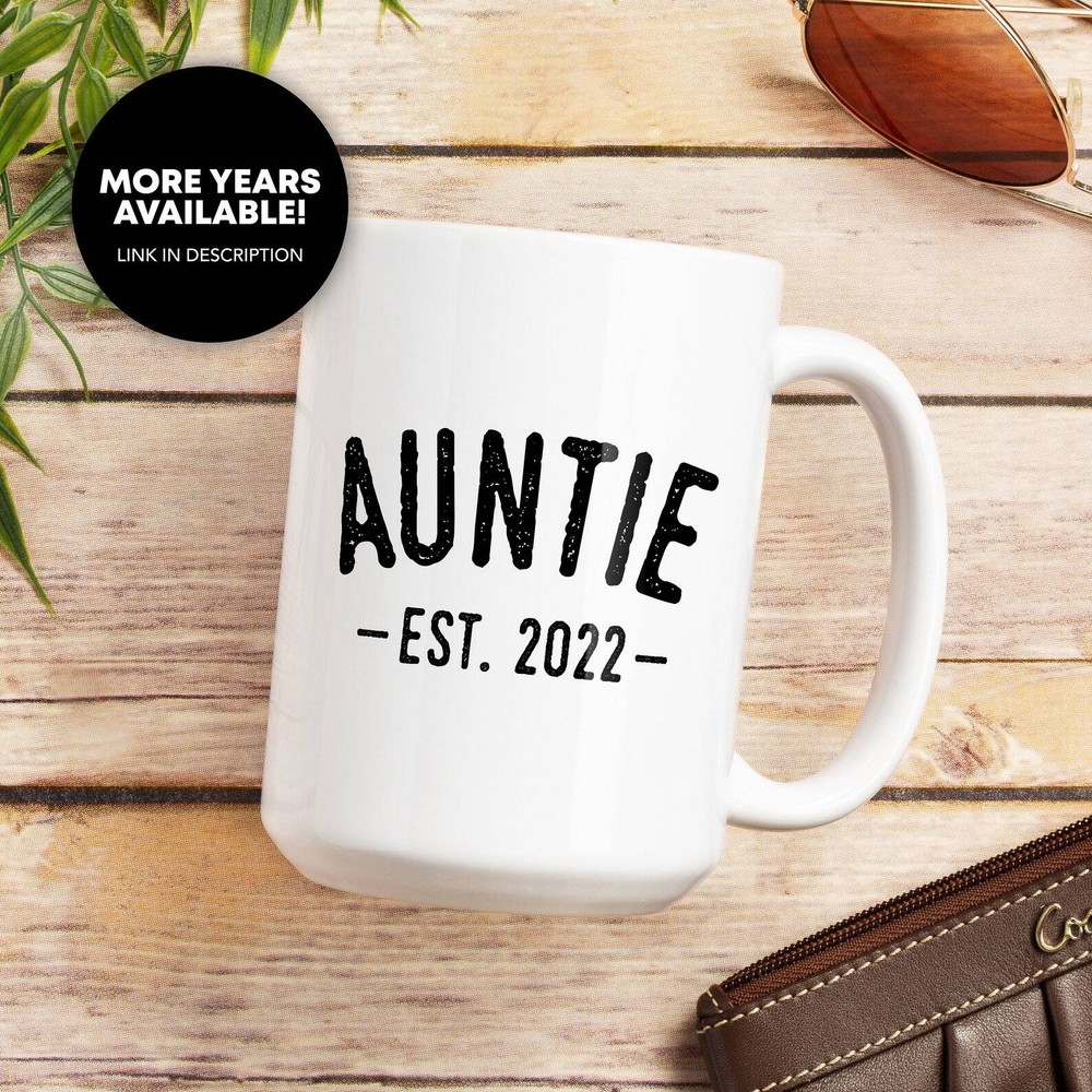 Auntie Est 2022 Coffee Mug Promoted To Auntie Auntie 2022 Auntie To Be Future