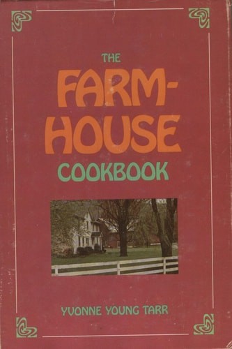 The Farmhouse Cookbook by , Acceptable Book