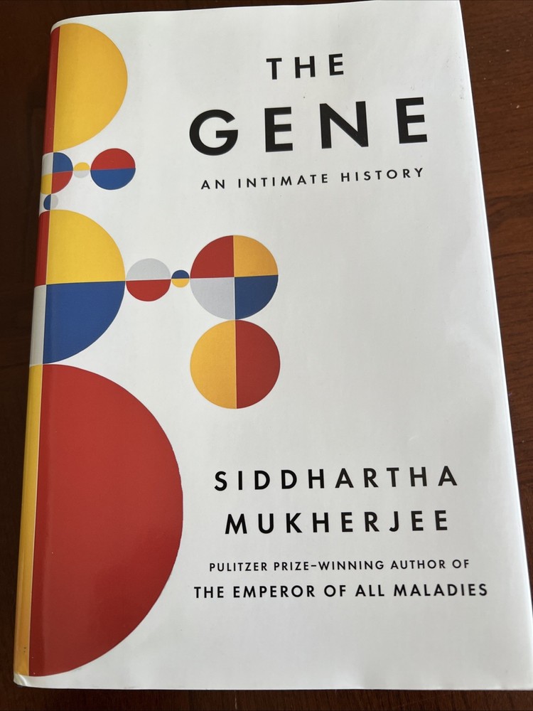 Gene : An Intimate History by Siddhartha Mukherjee (2016, Hardcover)