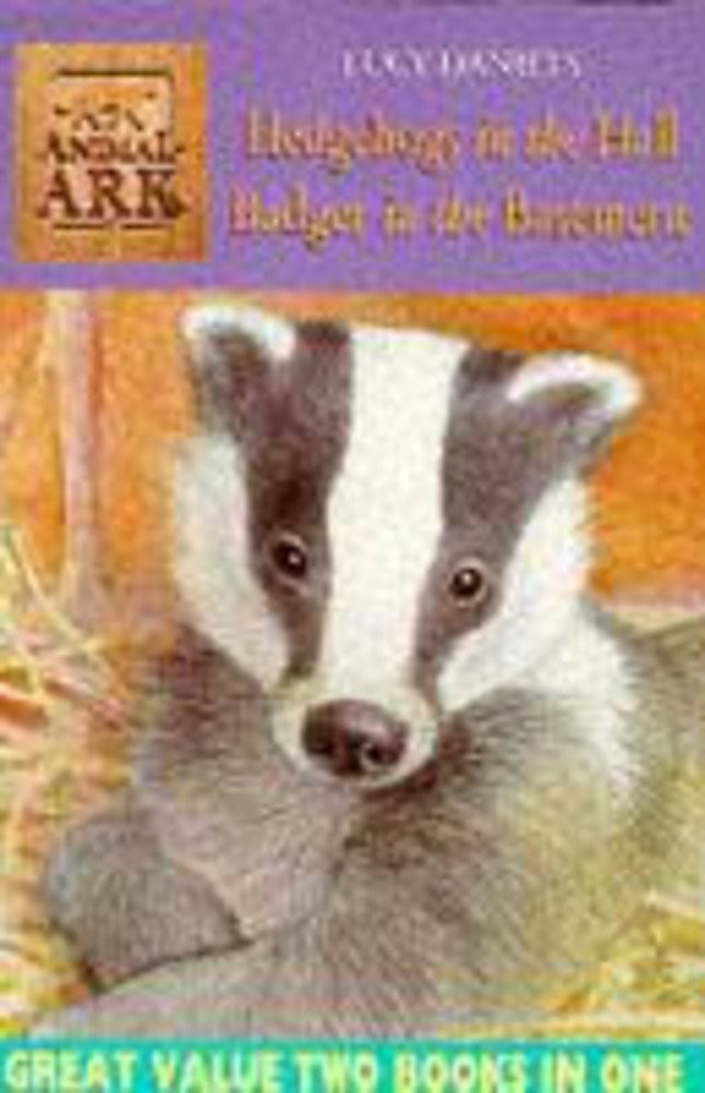 Animal Ark 2-in-1 Collection 2: Hedgehogs in the Hall/Badger in the Basement...
