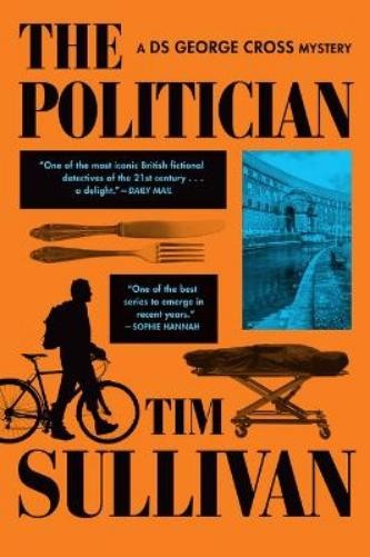 Tim Sullivan The Politician (Paperback) DS George Cross MysteriesAnother great item from Rarewaves USA | Free delivery!
