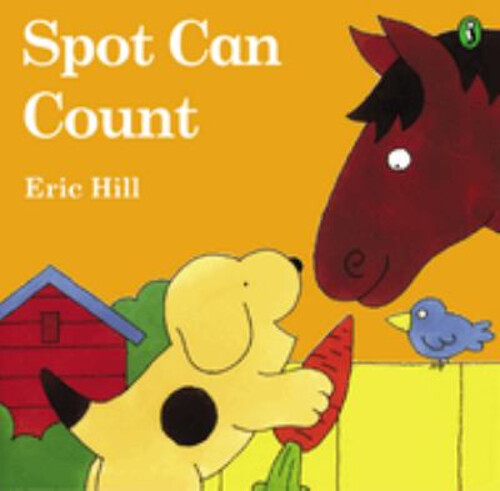 Spot Can Count Color : First Edition Eric Hill