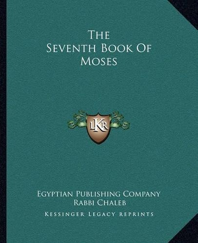 Egyptian Publishing Company The Seventh Book Of Moses (Paperback)Another great item from Rarewaves USA | Free delivery!