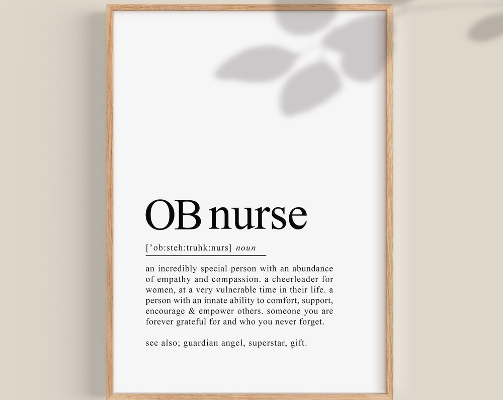 Ob Nurse Definition Print Obstetrics Nurse Gift Labor And Delivery Nurse Gift