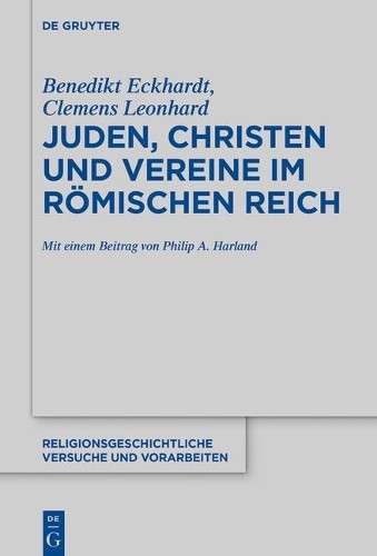 Clemens Leonhard Benedikt Ec Juden, Christen und Vereine im Römischen (Hardback)Another great item from Rarewaves USA | Free delivery!