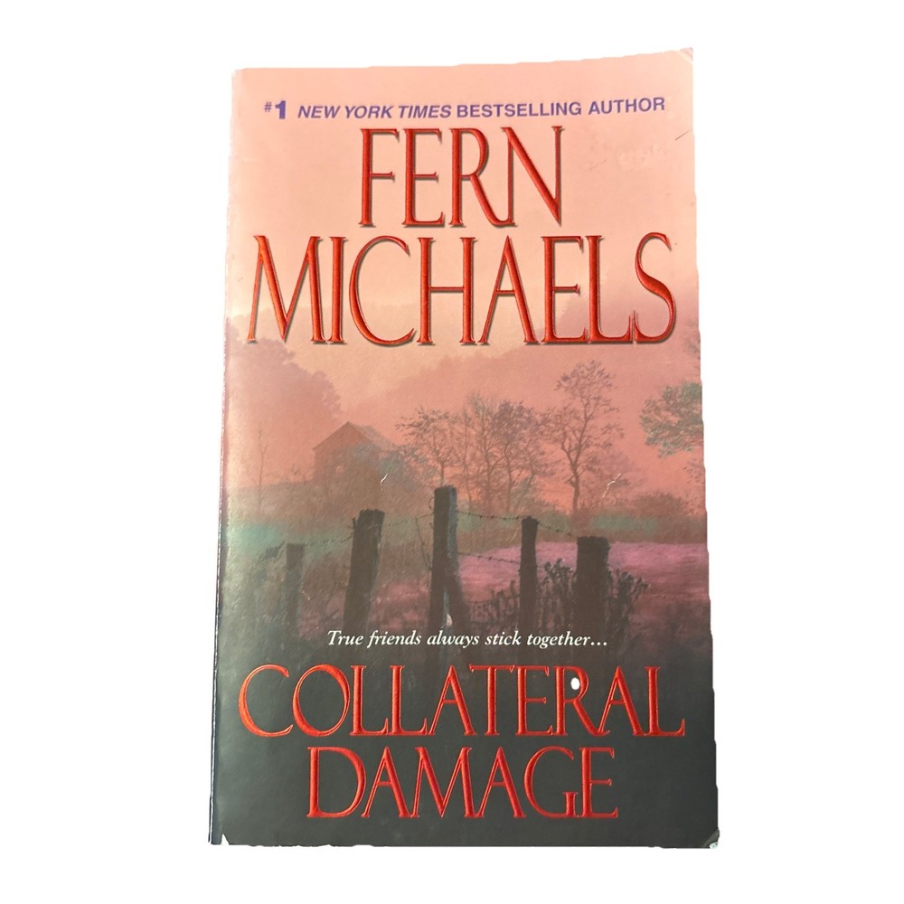 Collateral Damage (The Sisterhood: Rules of the Game, Book 4)