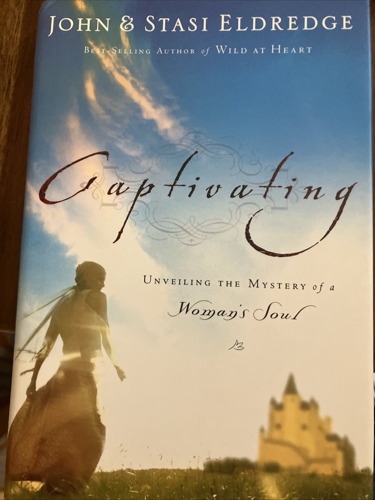Captivating by Eldredge Stasi and Eldredge John (Hardcover)
