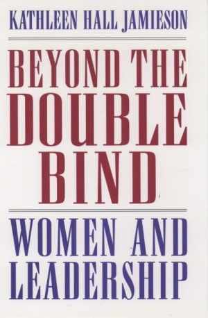 Beyond the Double Bind: - Paperback, by Jamieson Kathleen Hall - Acceptable