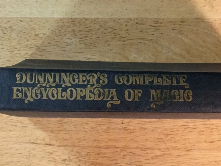 Dunninger's Complete Encyclopedia of Magic Hardcover Book