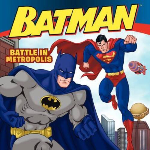 Batman Classic: Battle in Metropolis - Paperback By Sazaklis, John - GOOD