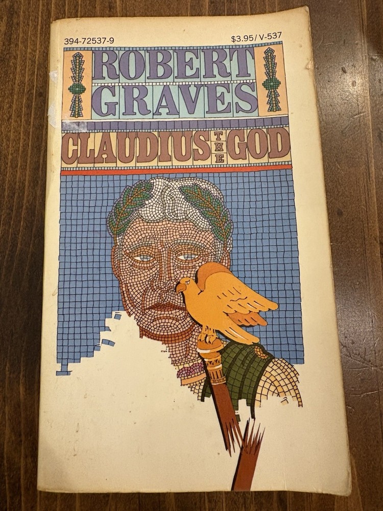 Claudius The God, Robert Graves, 1962, Vintage Paperbacks Random House