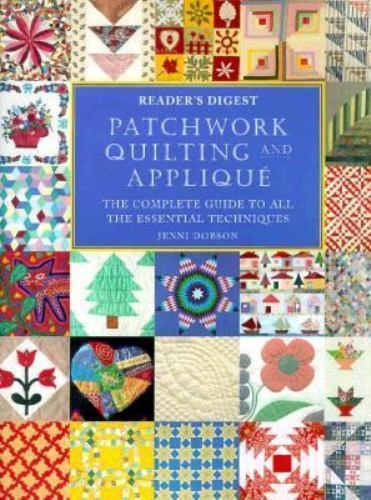Patchwork, quilting, & applique; Reader'- Jenni Dobson, 9780895779717, hardcover