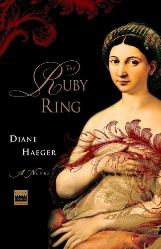 The Ruby Ring by Diane Haeger Book The Fast Free ShippingFREE US DELIVERY | ISBN: 1400051738 | Quality Books