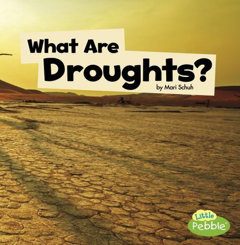 What Are Droughts?, Paperback by Schuh, Mari, Brand New, Free shipping in the US