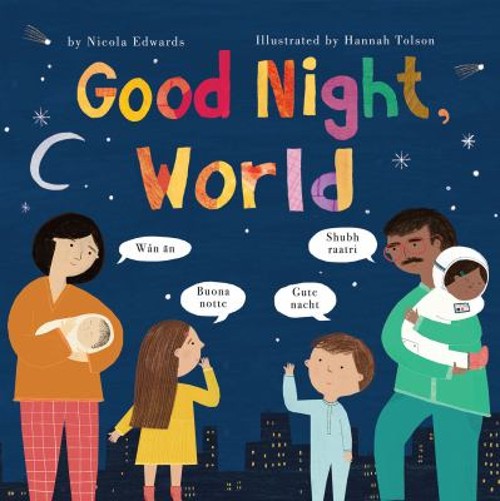 Good Night, World Hardcover Nicola EdwardsFree US Delivery | ISBN:1680101447
