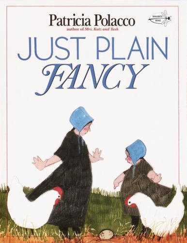 Just Plain Fancy, USED-Good, Polacco, Patricia