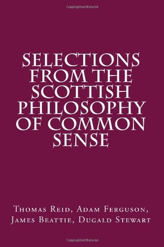 Selections from the Scottish Philosophy of Common Sense