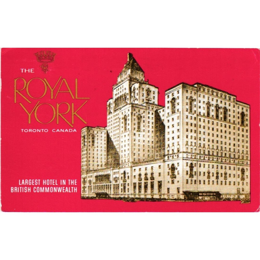 Vintage 1967 Royal York Hotel Toronto Canada Postcard Largest Hotel Commonwealth
